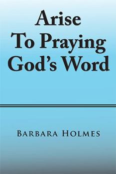 Hardcover Arise to Praying God'S Word Book