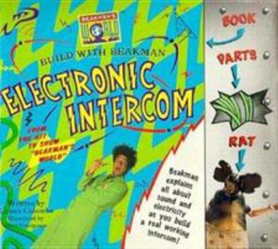 Paperback Build With Beakman: Electronic Intercom Book
