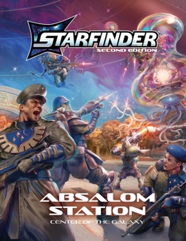 Hardcover Starfinder Absalom Station: Center of the Galaxy Book
