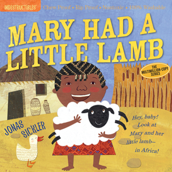 Paperback Indestructibles: Mary Had a Little Lamb: Chew Proof - Rip Proof - Nontoxic - 100% Washable (Book for Babies, Newborn Books, Safe to Chew) Book