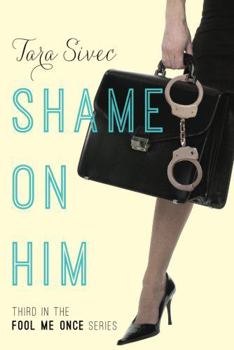 Paperback Shame on Him Book