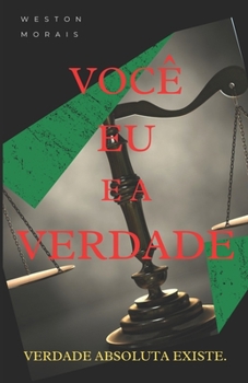 Paperback Você eu e a Verdade: Verdade absoluta [Portuguese] Book