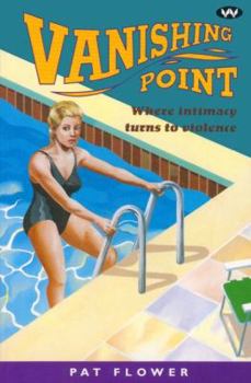 Paperback Vanishing Point: Where Intimacy Turns to Violence Book