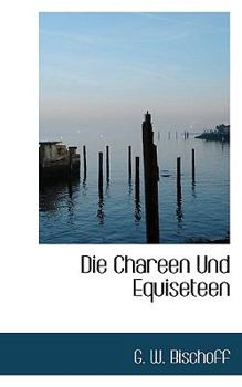 Paperback Die Chareen Und Equiseteen [German] Book