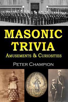 Paperback Masonic Trivia Amusements & Curiosities Book