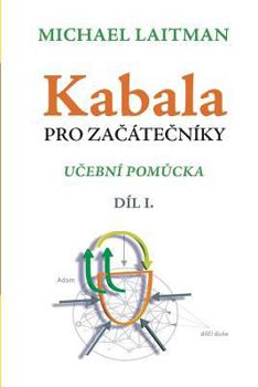 Paperback Kabala pro za&#269;áte&#269;níky: U&#269;ební Pom&#367;cka [Czech] Book