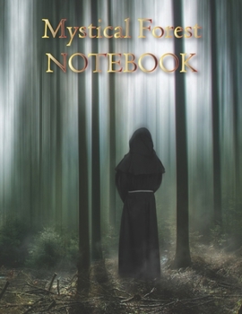 Paperback Mystical Forest NOTEBOOK: Notebooks and Journals 110 pages (8.5"x11") Book