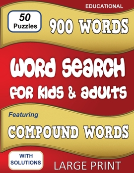 Paperback Word Search for Kids & Adults: Featuring Compound Words [Large Print] Book