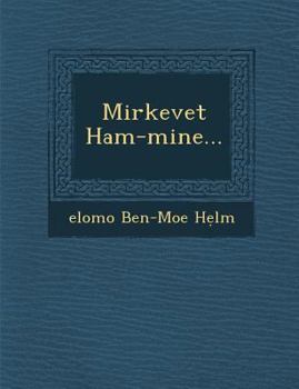 Paperback Mirkevet Ham-Mine... [Mongolian] Book