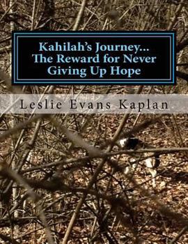 Kahilah's Journey...the Reward for Never Giving Up Hope: A Missing Foster Dog