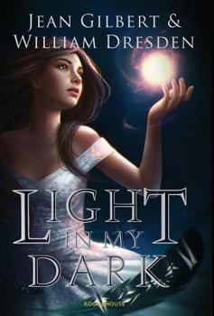 Light In My Dark - Book #1 of the Beyond the Wall