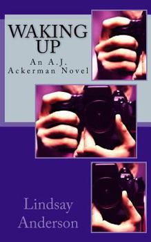 Paperback Waking Up: An A.J. Ackerman Novel Book