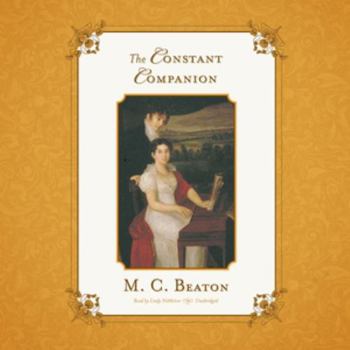 The Constant Companion - Book #7 of the Regency Intrigue