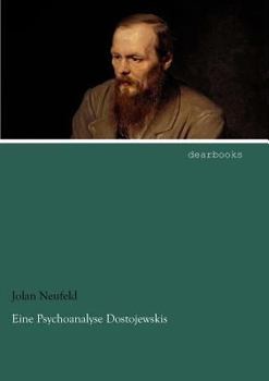 Paperback Eine Psychoanalyse Dostojewskis [German] Book