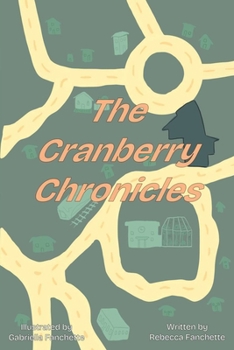 Paperback The Cranberry Chronicles Book