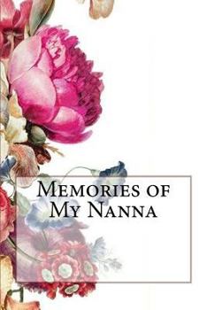 Paperback Memories of My Nanna Book