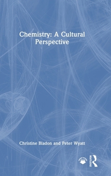 Hardcover Chemistry: A Cultural Perspective Book