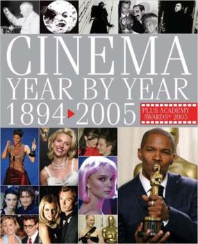 Hardcover Cinema Year by Year 1894-2005 Book