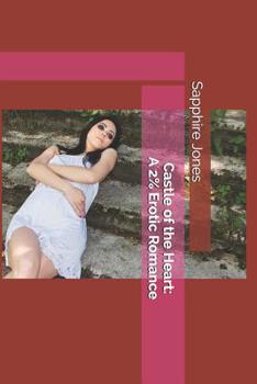 Paperback Castle of the Heart: A 2% Erotic Romance Book