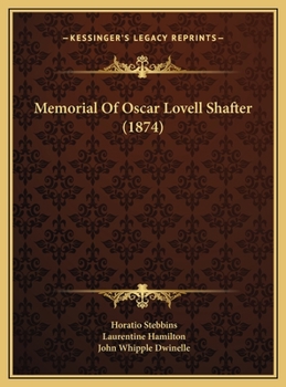 Memorial Of Oscar Lovell Shafter