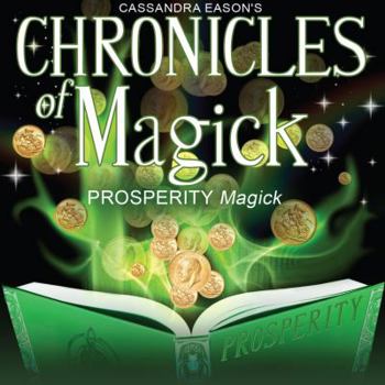 Audio CD Chronicles of Magick: Prosperity Magick Lib/E Book