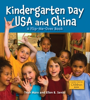 Paperback Kindergarten Day USA and China: A Flip-Me-Over Book