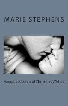Paperback Vampire Kisses and Christmas Wishes Book