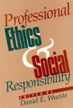 Paperback Professional Ethics and Social Responsibility Book