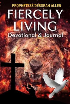 Paperback Fiercely Living Devotional & Journal Book