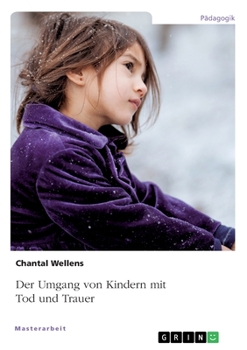 Paperback Der Umgang von Kindern mit Tod und Trauer [German] Book