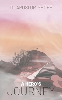 Paperback A Hero's Journey Book