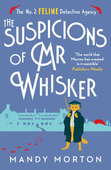 The Suspicions of Mr Whisker