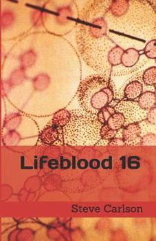 Paperback Lifeblood 16 Book