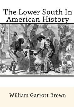 The lower South in American history