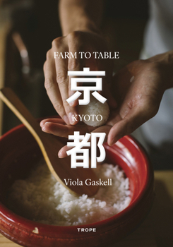 Hardcover Farm to Table Kyoto Book