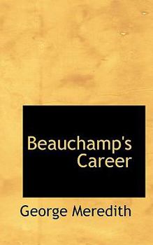 Paperback Beauchamp's Career Book