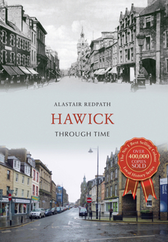 Paperback Hawick Through Time Book