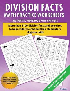 Paperback Division Facts Math Practice Worksheet Arithmetic Workbook With Answers: Daily Practice guide for elementary students and other kids Book