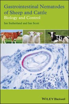 Hardcover Gastrointestinal Nematodes of Sheep and Cattle: Biology and Control Book