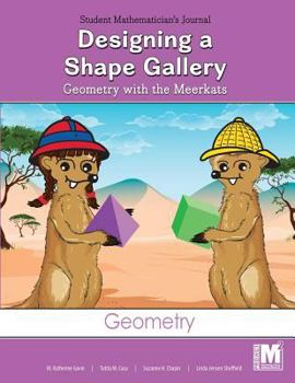 Paperback Project M2 Level 2 Unit 1: Designing a Shape Gallery: Geometry with the Meerkats Student Mathematician Journal Book