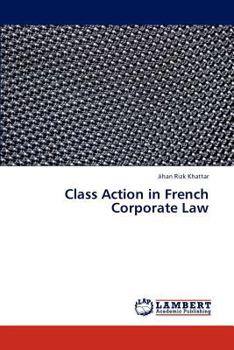 Paperback Class Action in French Corporate Law Book