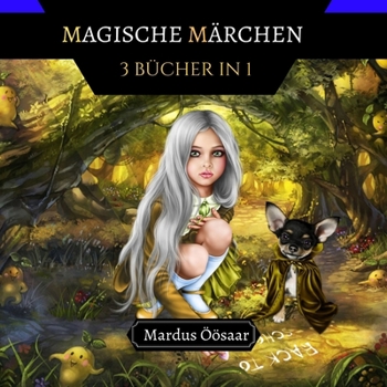 Paperback Magische Märchen: 3 Bücher in 1 [German] Book