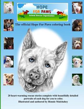 Paperback Hope For Paws Official Keepsake Coloring Book - Black and White Version Book