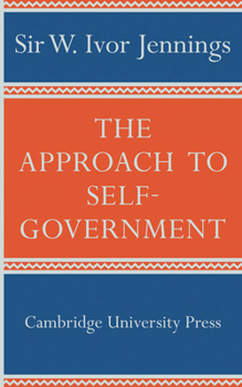 Paperback The Approach to Self-Government Book