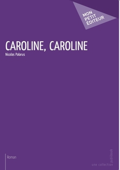 Paperback Caroline, Caroline [French] Book