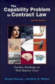 Paperback Danzig's the Capability Problem in Contract Law: Further Readings on Well-Known Cases, 2D Book