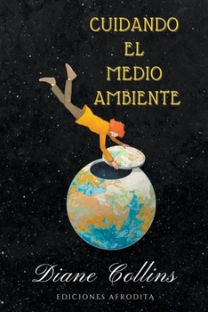 Paperback Cuidando el Medio Ambiente [Spanish] Book