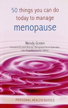 Paperback 50 Thing You Can Do Today to Manage Menopause Book