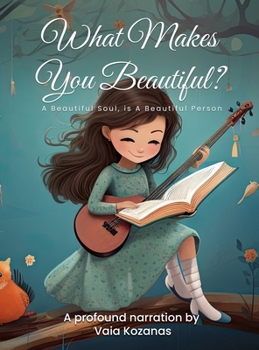 Hardcover What Makes You Beautiful? Book