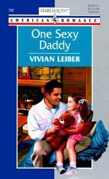 Mass Market Paperback One Sexy Daddy: Sexy Single Dads Book